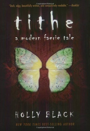 Book cover for Tithe by Holly Black