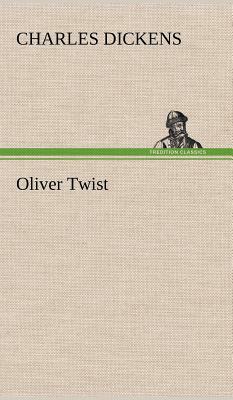 Oliver Twist by Charles Dickens