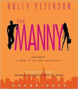 The Manny CD by Holly Peterson