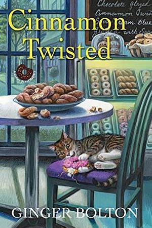 Cinnamon Twisted by Ginger Bolton