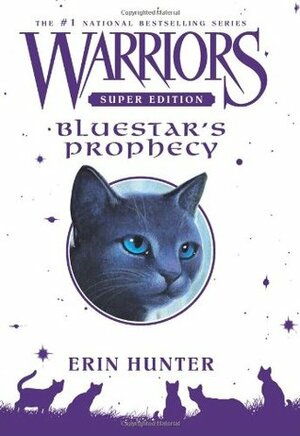 Bluestar's Prophecy by Erin Hunter, Wayne McLoughlin