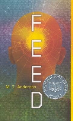 Feed by M.T. Anderson