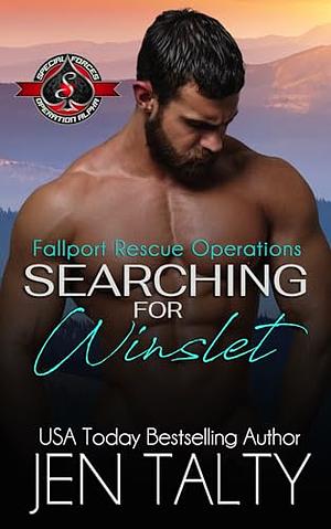Searching for Winslet by Jen Talty