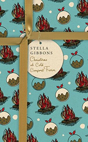 Christmas at Cold Comfort Farm by Stella Gibbons