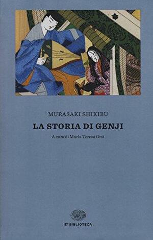 La storia di Genji by Murasaki Shikibu, Royall Tyler