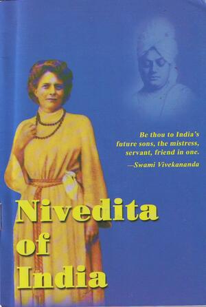 Nivedita of India by Vivekananda