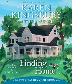 Finding Home by Karen Kingsbury