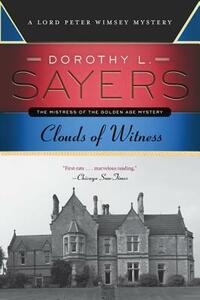 Clouds of Witness by Dorothy L. Sayers