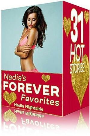 Nadia's Forever Favorites by Nadia Nightside