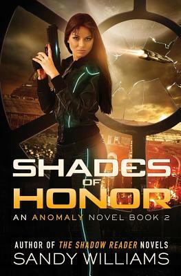 Shades of Honor by Sandy Williams