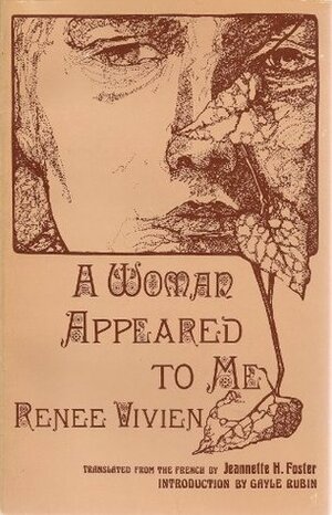 A Woman Appeared to Me by Renée Vivien