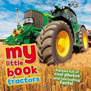 My Little Book of Tractors by Rod Green