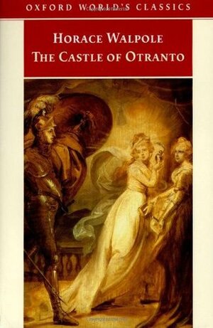 The Castle of Otranto by Horace Walpole