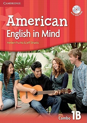 American English in Mind Level 1 Combo B with DVD-ROM by Jeff Stranks, Herbert Puchta