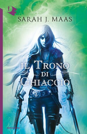 Il Trono di Ghiaccio by Sarah J. Maas