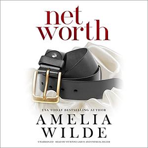 Net Worth by Amelia Wilde