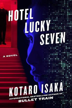 Hotel Lucky Seven by Kōtarō Isaka