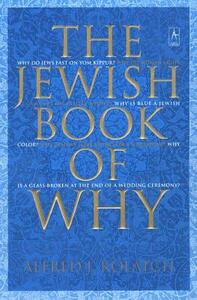 The Jewish Book of Why by Alfred J. Kolatch