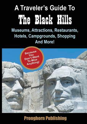 A Traveler's Guide To The Black Hills by John English