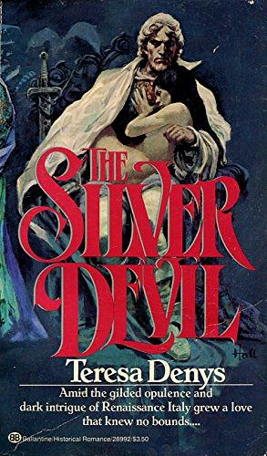 The Silver Devil by Teresa Denys