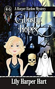 Ghostly Hopes by Lily Harper Hart