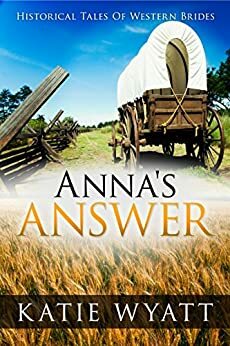 Anna's Answer by Katie Wyatt