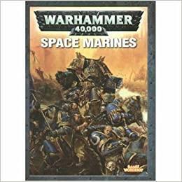 Codex: Space Marines by Pete Haines, Steve Cominskey, Graham McNeill