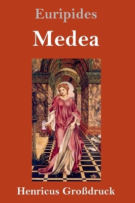 Medea (Großdruck) by Euripides