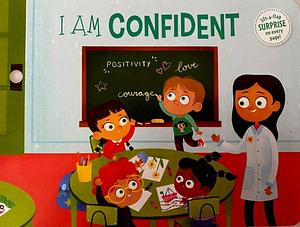 I Am Confident by The Clever Factory Inc