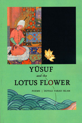 Yusuf and the Lotus Flower by Doyali Farah Islam
