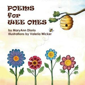 Poems for Wee Ones by Maryann Diorio