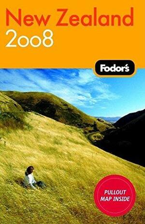 Fodor's New Zealand 2008 by Josh McIlvain