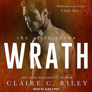 Wrath by Claire C. Riley