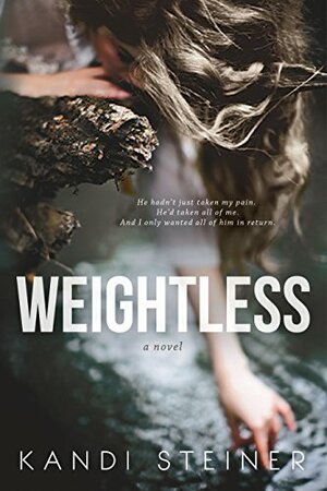 Weightless by Kandi Steiner