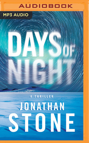 Days of Night by Jonathan Stone