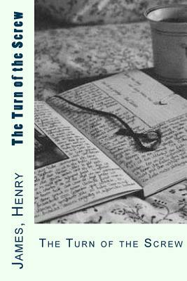 The Turn of the Screw by Henry James