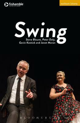 Swing by Steve Blount, Gavin Kostick, Peter Daly