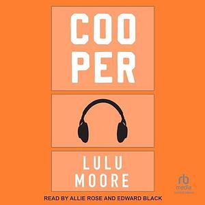 Cooper: A New York Players Novel by Allie Rose, Lulu Moore, Lulu Moore, Edward Black