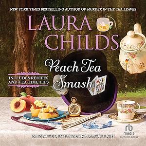 Peach Tea Smash by Laura Childs