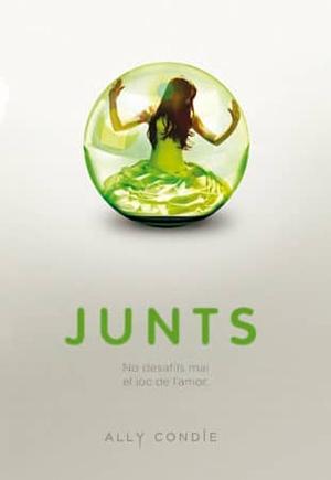 Junts by Ally Condie