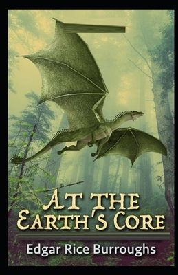 At the Earth's Core Illustrated by Edgar Rice Burroughs