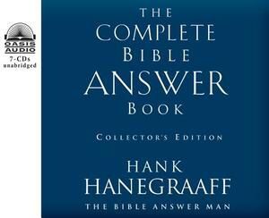 The Complete Bible Answer Book by Hank Hanegraaff