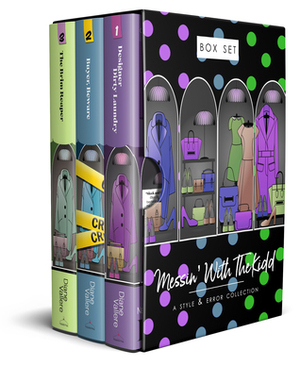 Messin' with the Kidd : Samantha Kidd Style & Error Mysteries Box Set #1-3 by Diane Vallere