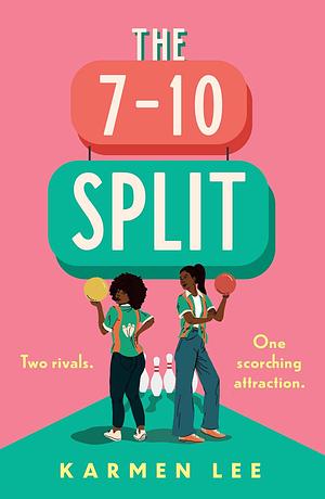 The 7-10 Split by Karmen Lee