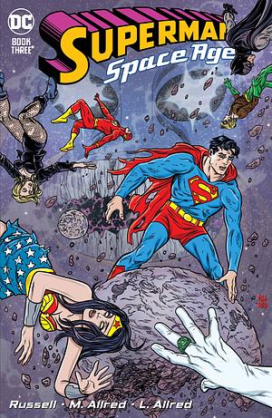 Superman: Space Age #3 by Mark Russell