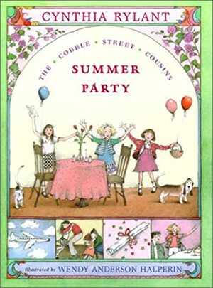 Summer Party by Cynthia Rylant, Wendy Anderson Halperin