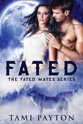 Fated by Tami Payton