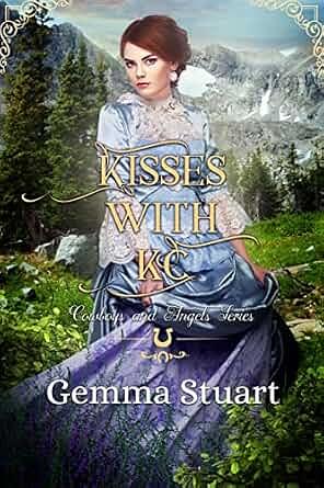 Kisses With KC by Gemma Stuart