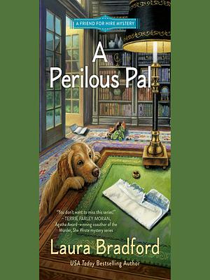 A Perilous Pal by Laura Bradford