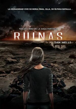 Ruinas by Dan Wells